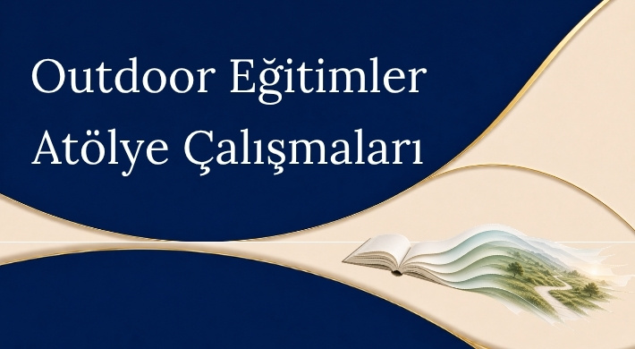 Deneyimsel Öğrenme • Takım Olma • İş Birliği